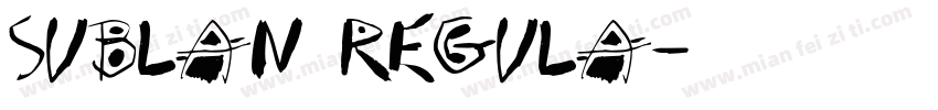 SubLan Regula字体转换